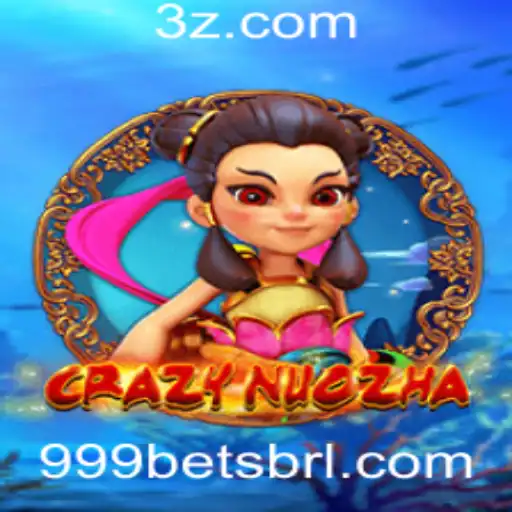 CrazyNuoZha: Um Mergulho no Mundo das Apostas com 999bets